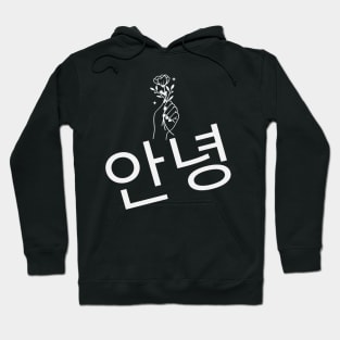 Annyeong - Hello - Kpop and Kdrama fans Hoodie